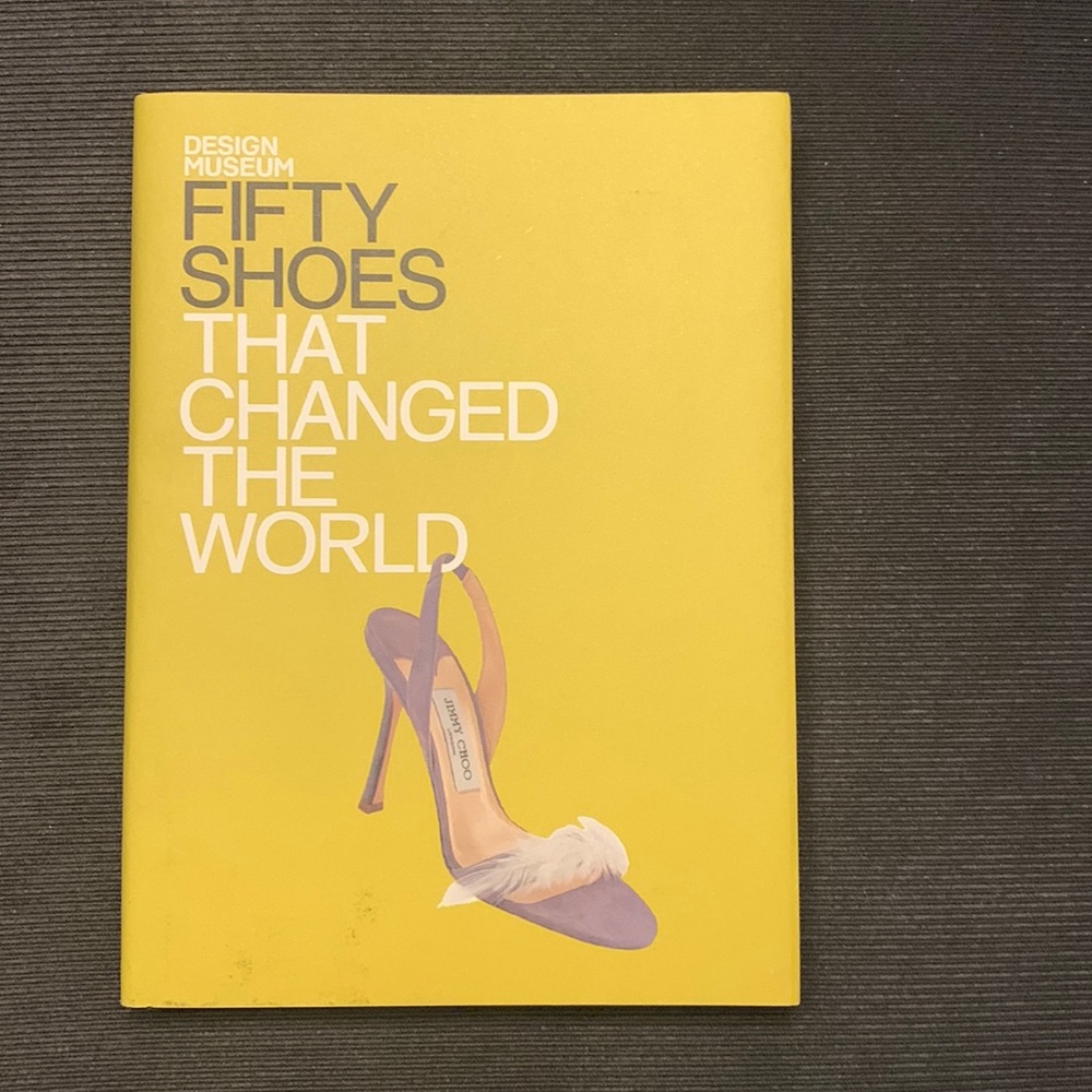 Fifty Shoes That Changed The World Book, by The Design Museum